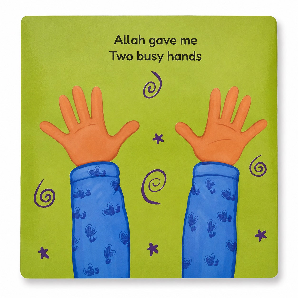 Inside page of Five Senses Five Blessings board book showing two busy hands as Allah’s blessing