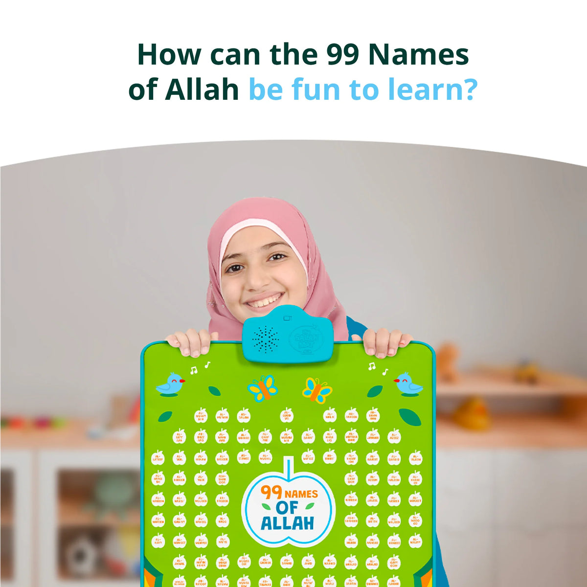 Interactive quiz mode for learning the 99 Names of Allah. Child holding a colorful educational mat with '99 Names of Allah' in a home setting.