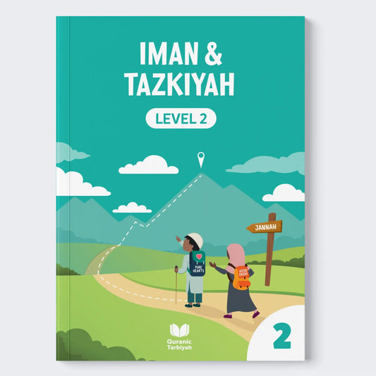 Book cover of 'Iman & Tazkiyah Level 2' with illustrations of two children on a path.