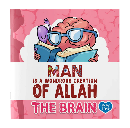 Man Is a Wondrous Creation of Allah The Brain faceless Islamic science book for children age 6+