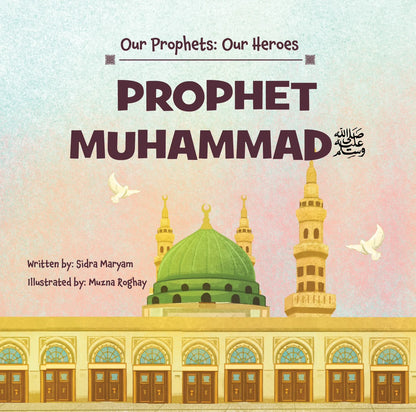 Prophet Muhammad SAW Story Book for Kids Cover