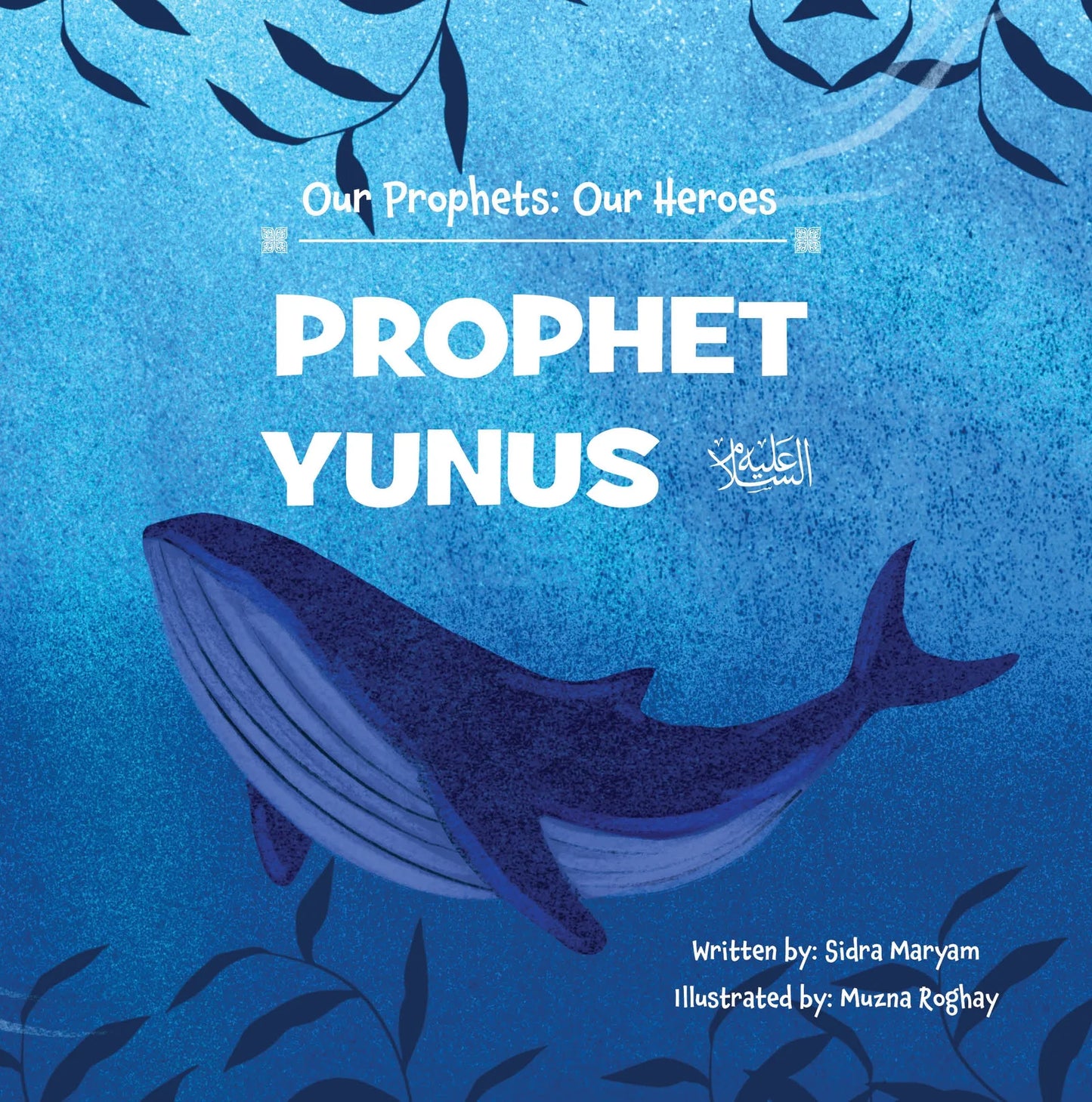 Prophet Yunus AS Story Book for Kids
