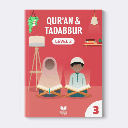 Qur'an & Tadabbur Level 3 Quran workbook for children aged 7+