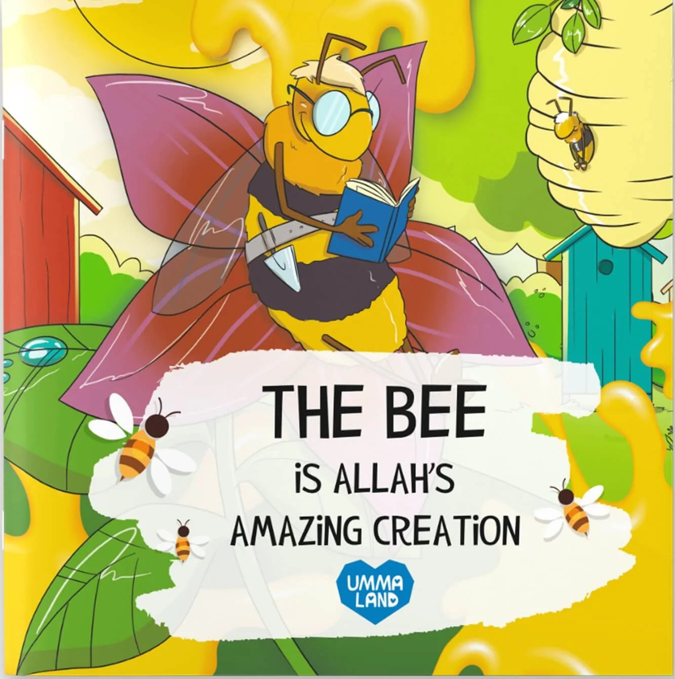 The Bee Is Allah’s Amazing Creation Islamic science book for children aged 6+