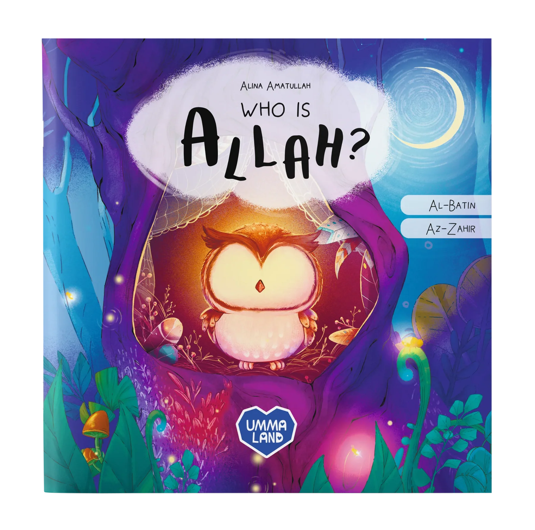 Who Is Allah Little Owl faceless Islamic book teaching Az-Zahir and Al-Batin