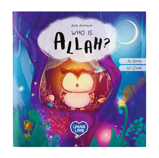 Who Is Allah Little Owl faceless Islamic book teaching Az-Zahir and Al-Batin