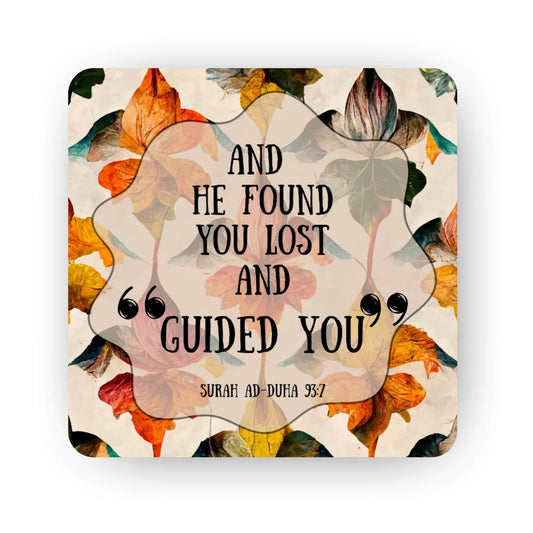 And He found you lost and guided you Surah Ad-Duha Islamic fridge magnet