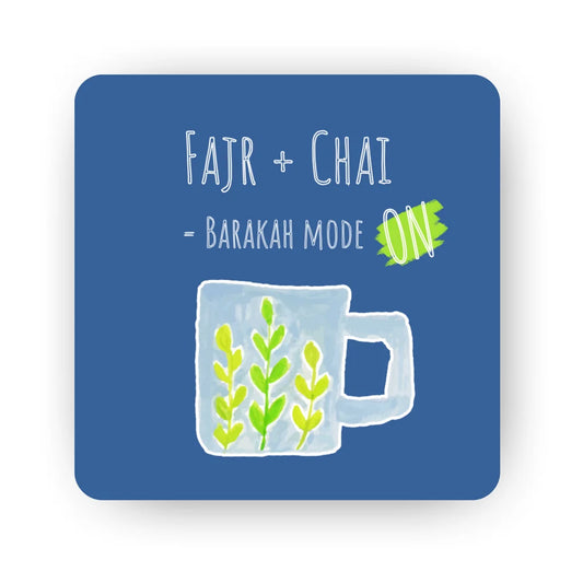 Fajr plus Chai Barakah Mode On Islamic fridge magnet