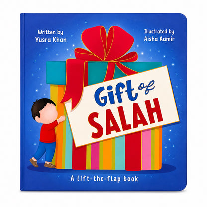 Gift of Salah Lift-the-Flap Islamic Board Book for Kids