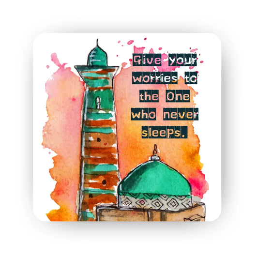Give your worries to the One who never sleeps Islamic fridge magnet