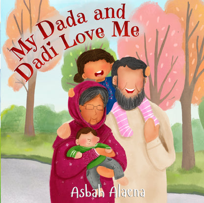 My Dada and Dadi Love Me Islamic board book for kids