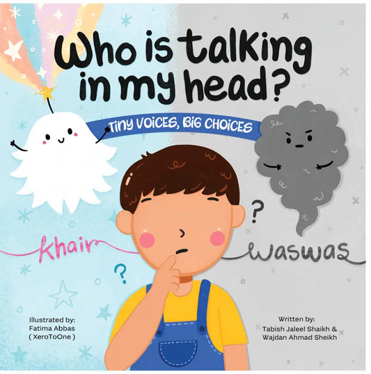 Who is talking in my head? Children Islamic storybook