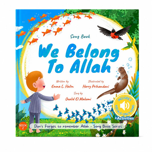 We Belong to Allah Islamic story book for children