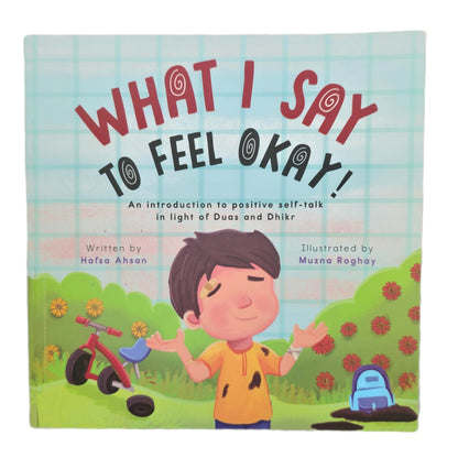 What I Say To Feel Okay – Islamic board book for kids